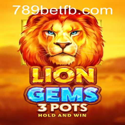 Descobrindo o Mundo de LionGems3pots no 789bet